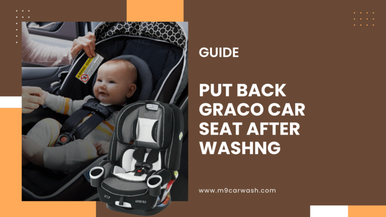 How to Put Graco Car Seat Back Together After Washing