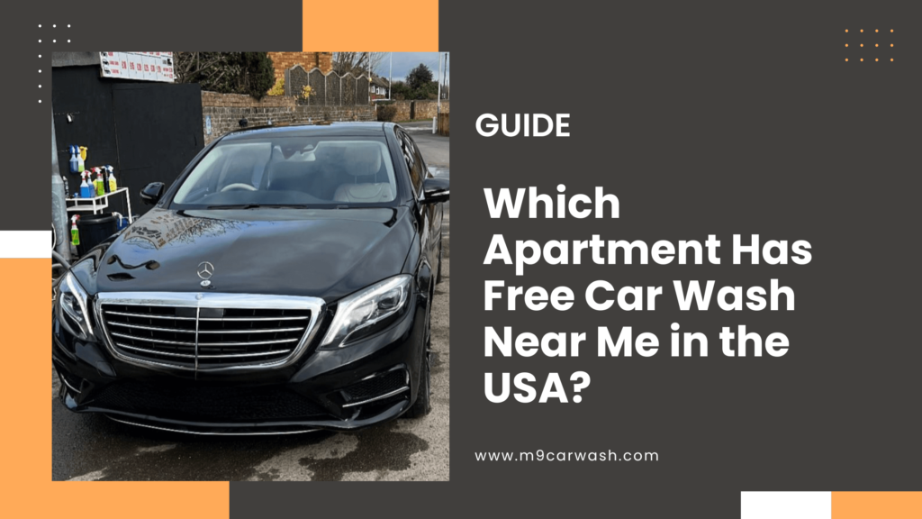 Which Apartment Has Free Car Wash Near Me in the USA